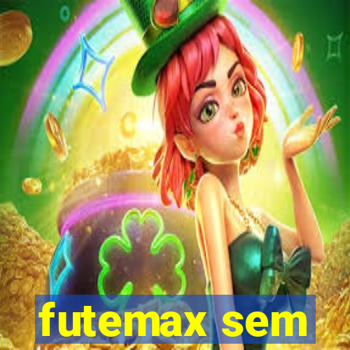 futemax sem